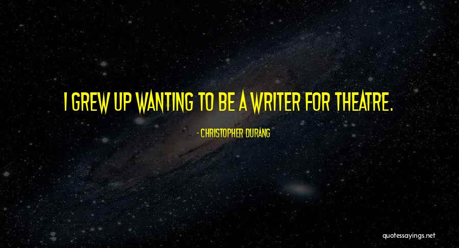 Sanesa Quotes By Christopher Durang Sanesa Quotes By Christopher Durang
