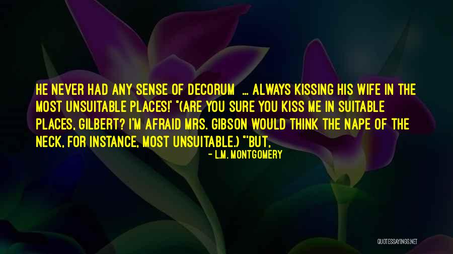Sanesa Quotes By L.M. Montgomery Sanesa Quotes By L.M. Montgomery