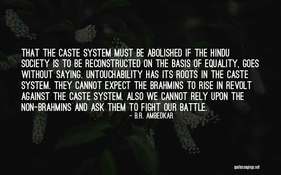 Saneya Shawky Quotes By B.R. Ambedkar Saneya Shawky Quotes By B.R. Ambedkar