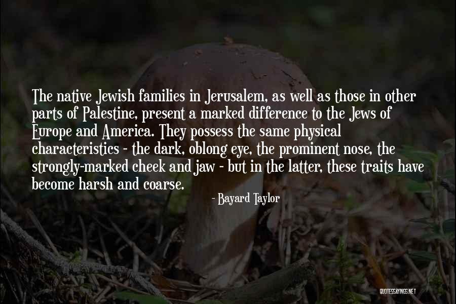 Sanfelippo Sod Quotes By Bayard Taylor Sanfelippo Sod Quotes By Bayard Taylor