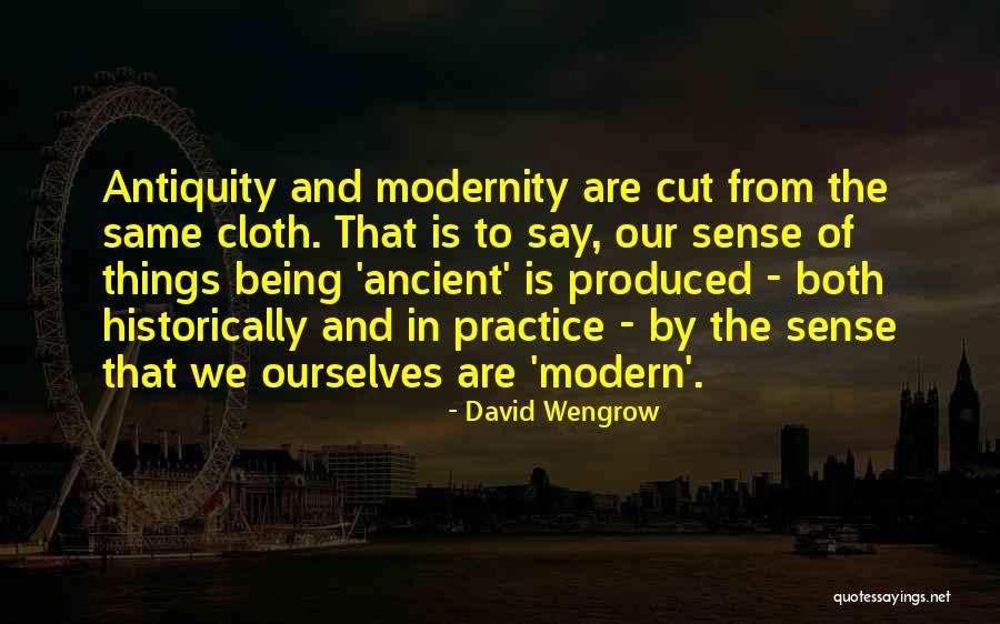 Sanfield Model Quotes By David Wengrow Sanfield Model Quotes By David Wengrow
