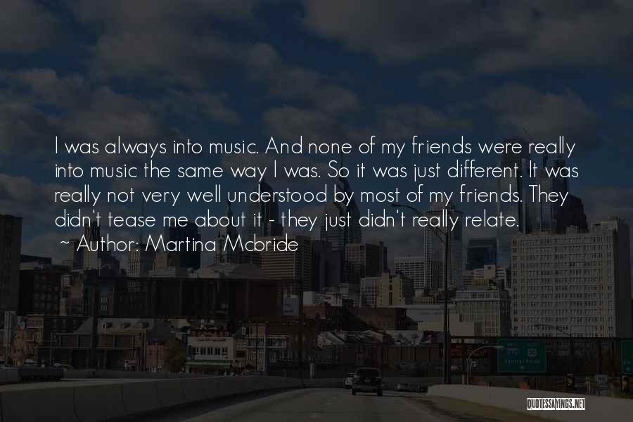 Sanford Aunt Esther Quotes By Martina Mcbride