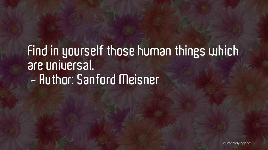 Sanford Meisner Quotes 1068205