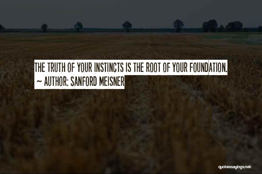 Sanford Meisner Quotes 1552887