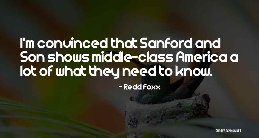 Sanford Son Quotes By Redd Foxx Sanford Son Quotes By Redd Foxx