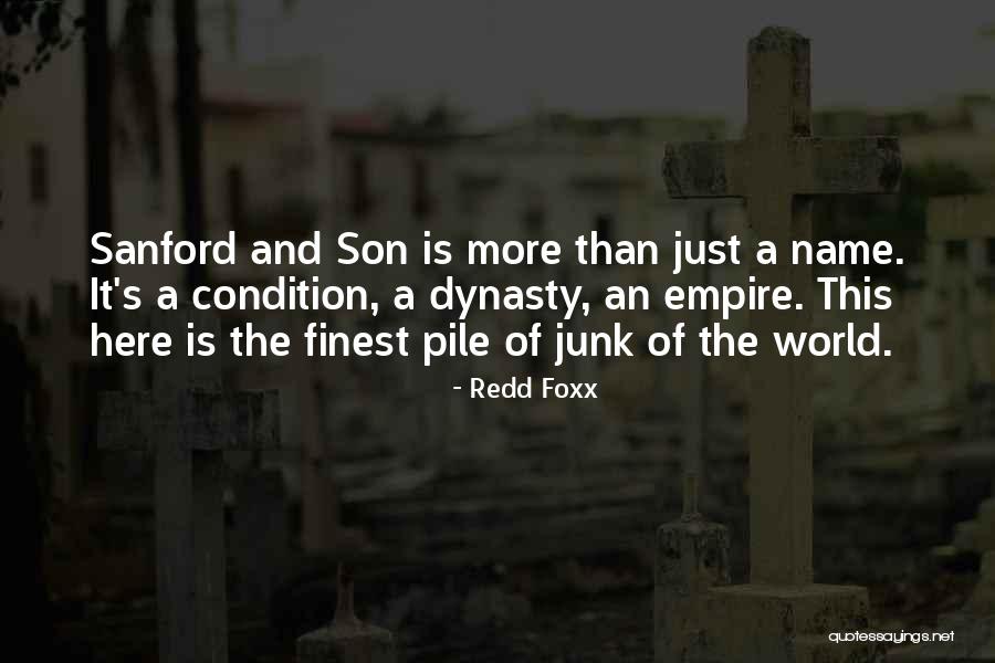 Sanford Son Quotes By Redd Foxx Sanford Son Quotes By Redd Foxx
