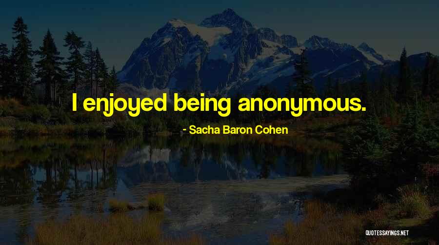 Sanft China Quotes By Sacha Baron Cohen Sanft China Quotes By Sacha Baron Cohen