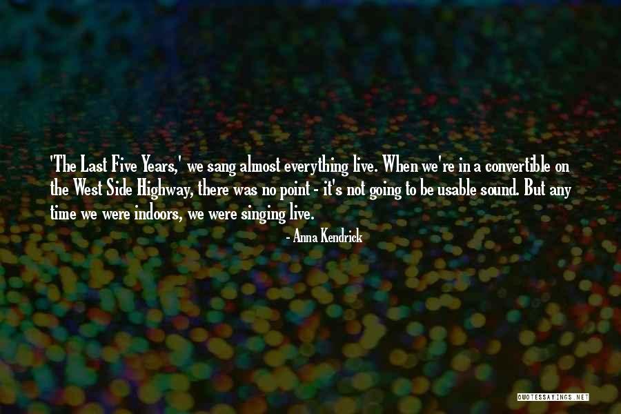 Sang Quotes By Anna Kendrick Sang Quotes By Anna Kendrick