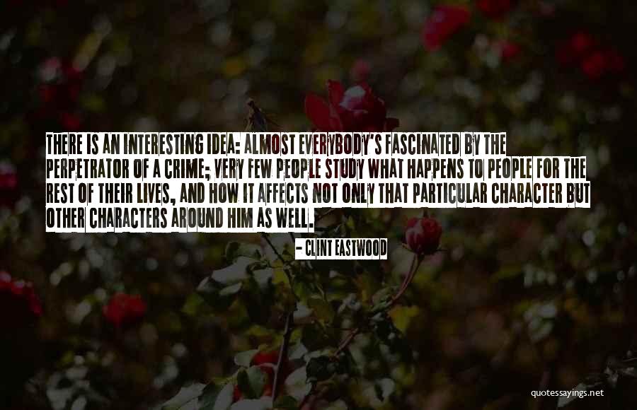 Sangalang Dentist Quotes By Clint Eastwood Sangalang Dentist Quotes By Clint Eastwood