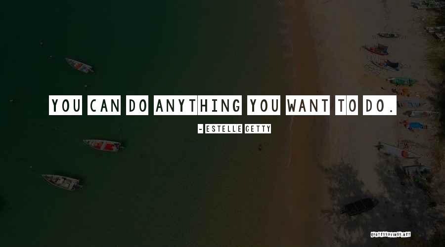 Sangallo Limoncino Quotes By Estelle Getty Sangallo Limoncino Quotes By Estelle Getty