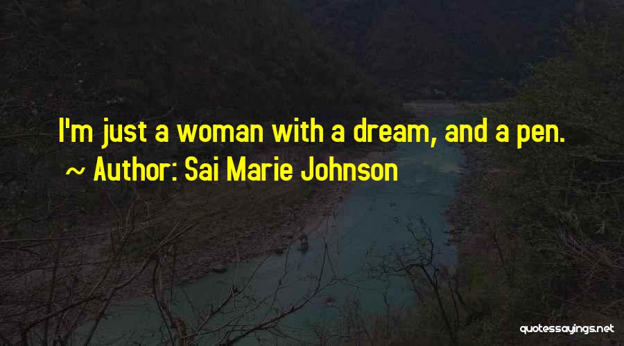 Sangati Ngo Quotes By Sai Marie Johnson