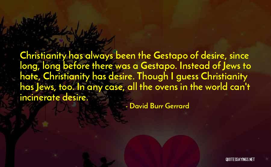 Sangeeta Quotes By David Burr Gerrard Sangeeta Quotes By David Burr Gerrard