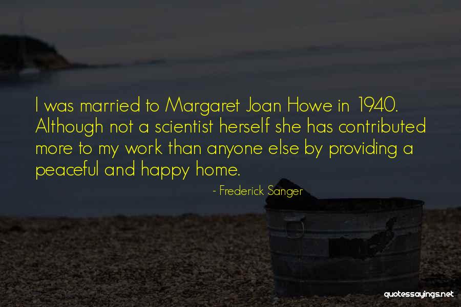 Sanger's Quotes By Frederick Sanger Sanger's Quotes By Frederick Sanger