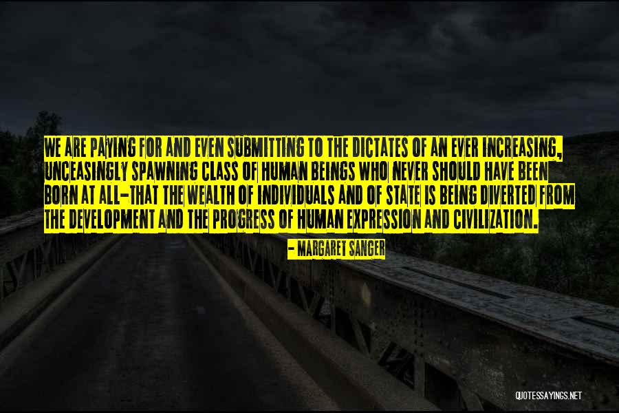 Sanger's Quotes By Margaret Sanger Sanger's Quotes By Margaret Sanger