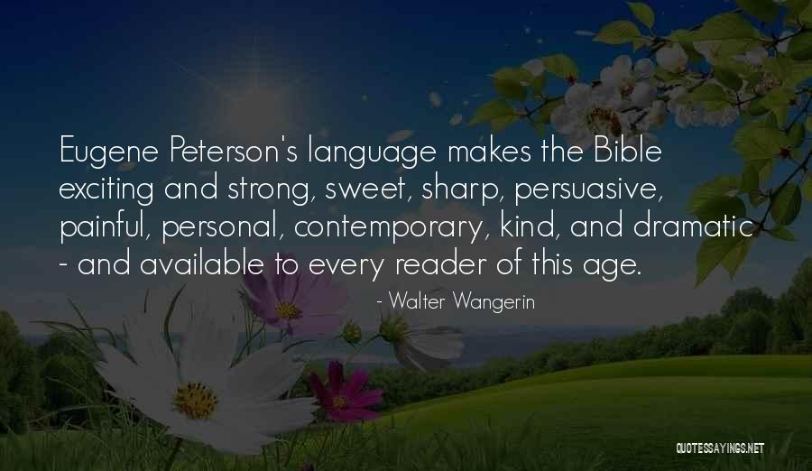 Sangesari Quotes By Walter Wangerin Sangesari Quotes By Walter Wangerin