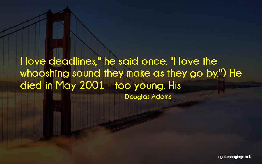 Sangese Quotes By Douglas Adams Sangese Quotes By Douglas Adams