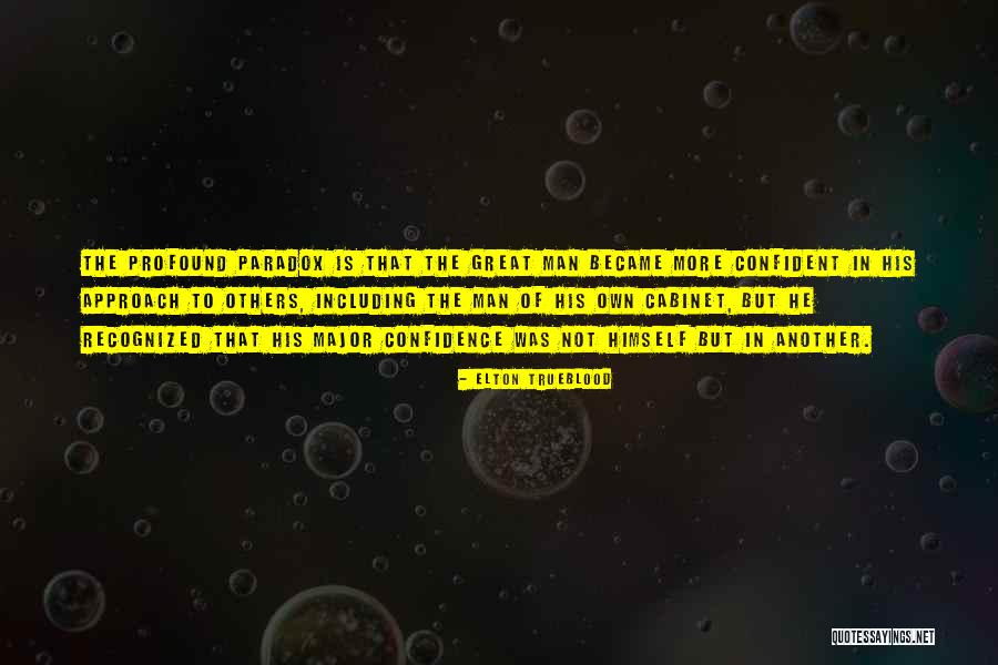 Sangese Quotes By Elton Trueblood Sangese Quotes By Elton Trueblood