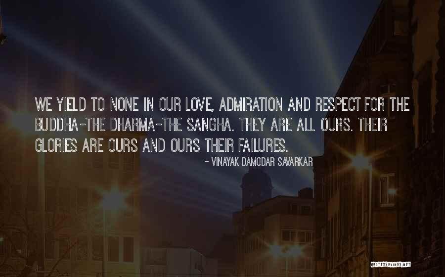 Sangha Quotes By Vinayak Damodar Savarkar