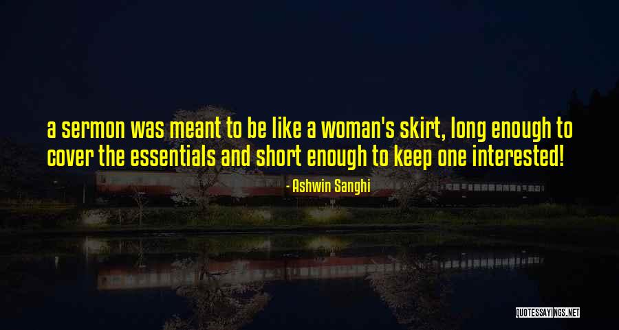 Sanghi Quotes By Ashwin Sanghi Sanghi Quotes By Ashwin Sanghi
