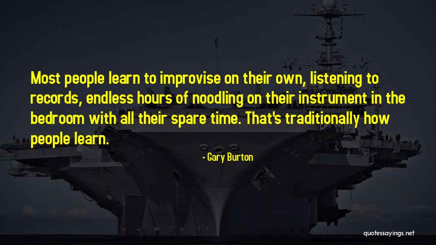 Sangiorgios Kinnelon Quotes By Gary Burton Sangiorgios Kinnelon Quotes By Gary Burton