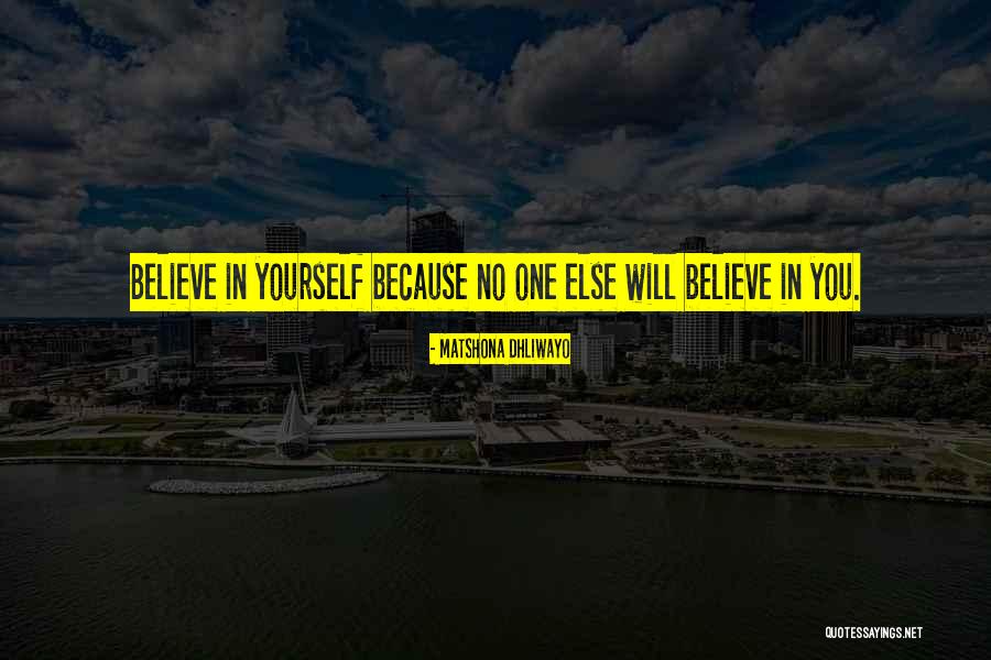 Sangita Quotes By Matshona Dhliwayo