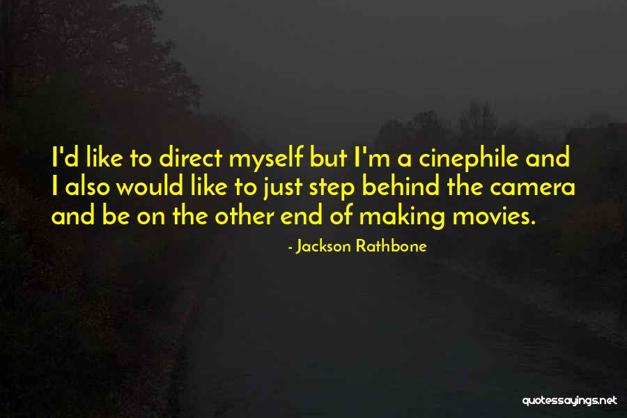Sangkuriang Dalam Quotes By Jackson Rathbone Sangkuriang Dalam Quotes By Jackson Rathbone