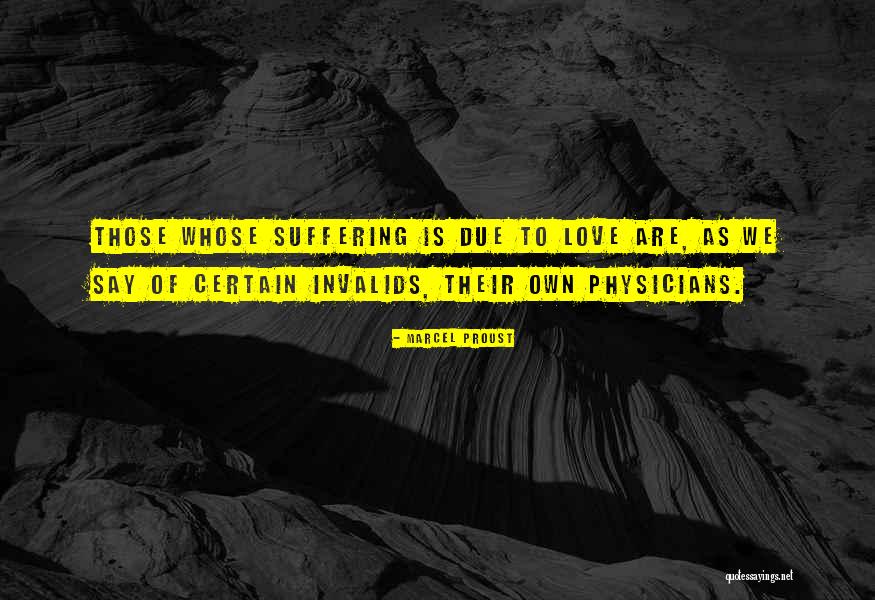 Sangkuriang Tangkuban Quotes By Marcel Proust Sangkuriang Tangkuban Quotes By Marcel Proust