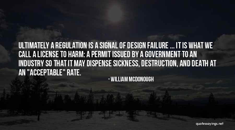 Sangkuriang Tangkuban Quotes By William McDonough Sangkuriang Tangkuban Quotes By William McDonough