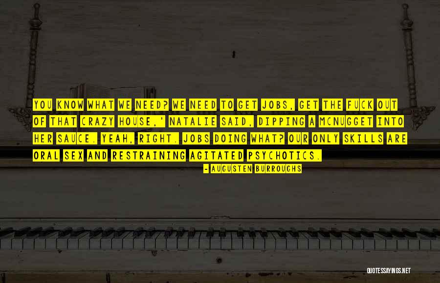 Sangrado Por Quotes By Augusten Burroughs Sangrado Por Quotes By Augusten Burroughs