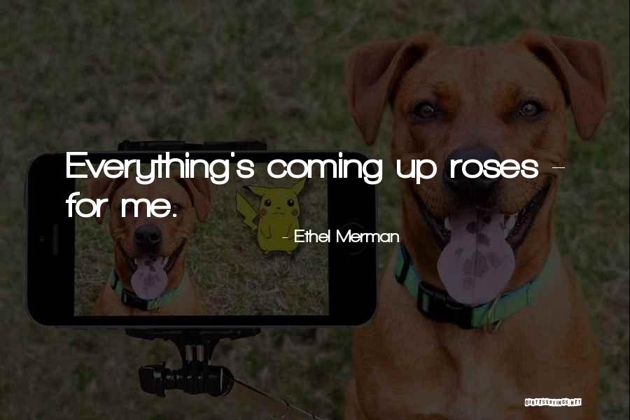 Sangrado Por Quotes By Ethel Merman Sangrado Por Quotes By Ethel Merman