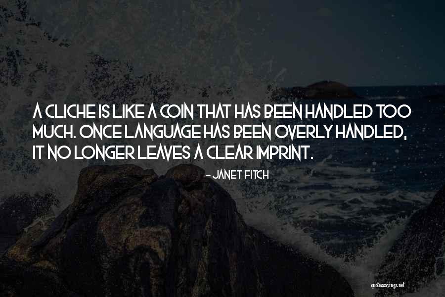 Sangrado Por Quotes By Janet Fitch Sangrado Por Quotes By Janet Fitch
