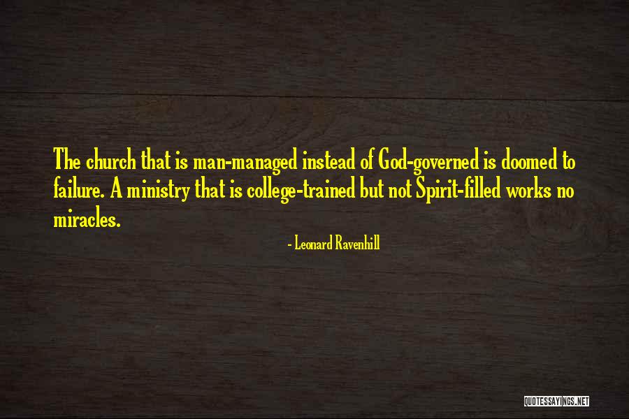 Sangrar Las Encias Quotes By Leonard Ravenhill Sangrar Las Encias Quotes By Leonard Ravenhill