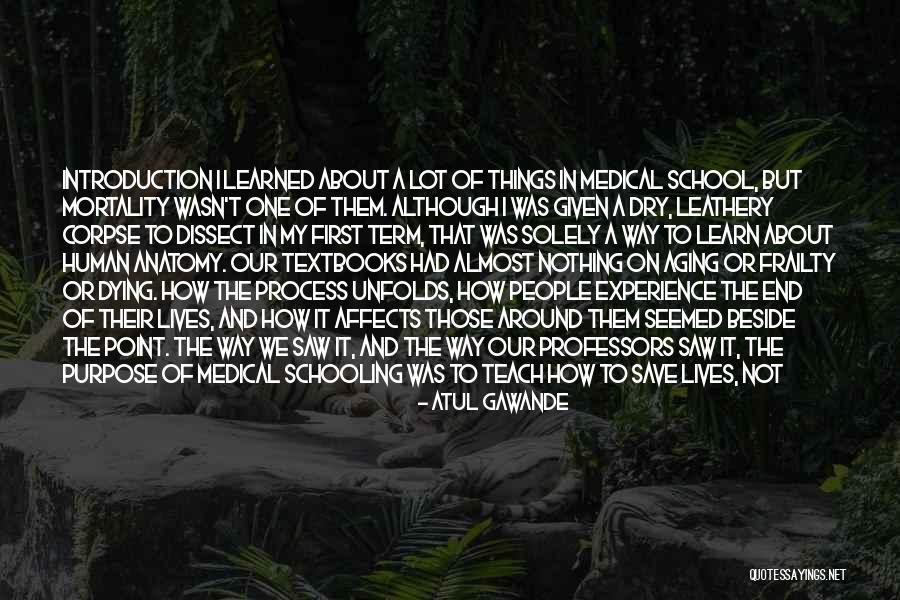 Sangrar Por Quotes By Atul Gawande