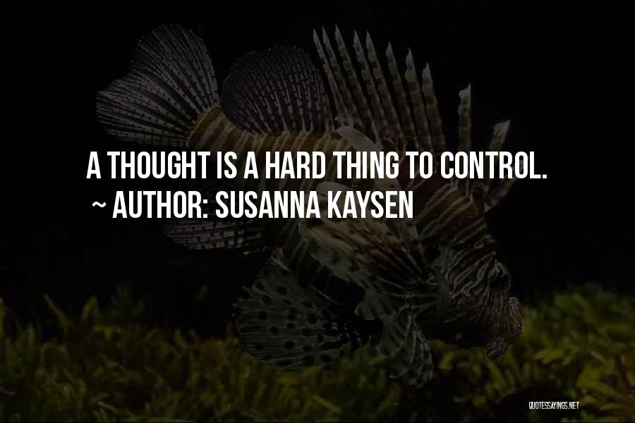 Sangrar Por Quotes By Susanna Kaysen