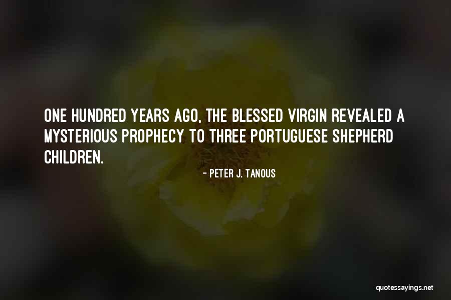 Sangre Del Tigre Quotes By Peter J. Tanous Sangre Del Tigre Quotes By Peter J. Tanous
