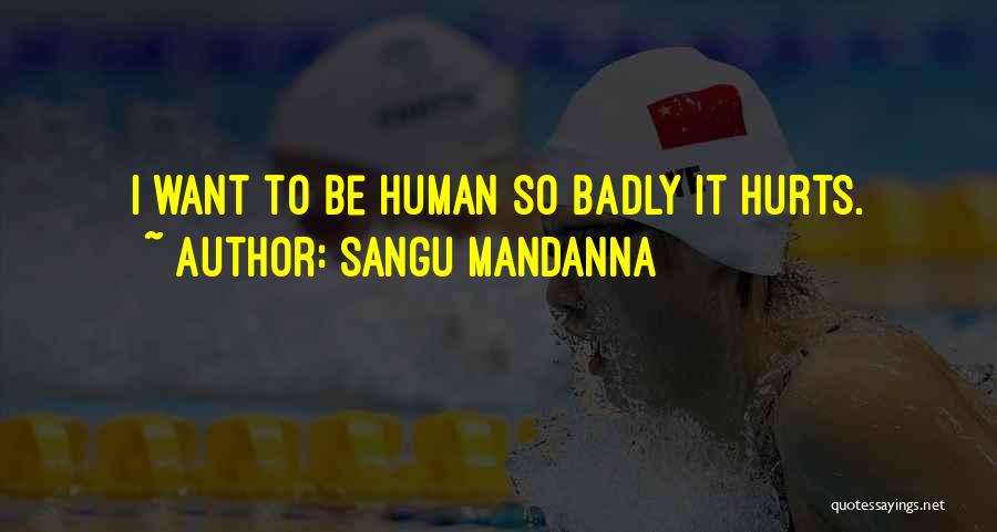 Sangu Mandanna Quotes 80152