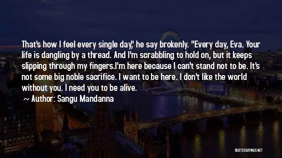 Sangu Mandanna Quotes 911815