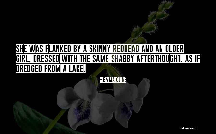 Sanguijuela Quotes By Emma Cline Sanguijuela Quotes By Emma Cline