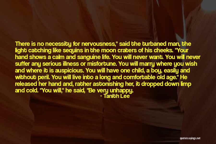 Sanguine Life Quotes By Tanith Lee Sanguine Life Quotes By Tanith Lee
