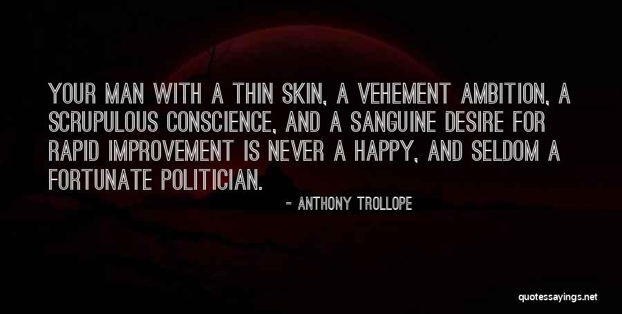 Sanguine Quotes By Anthony Trollope Sanguine Quotes By Anthony Trollope