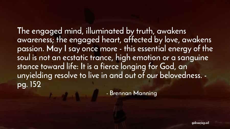 Sanguine Quotes By Brennan Manning