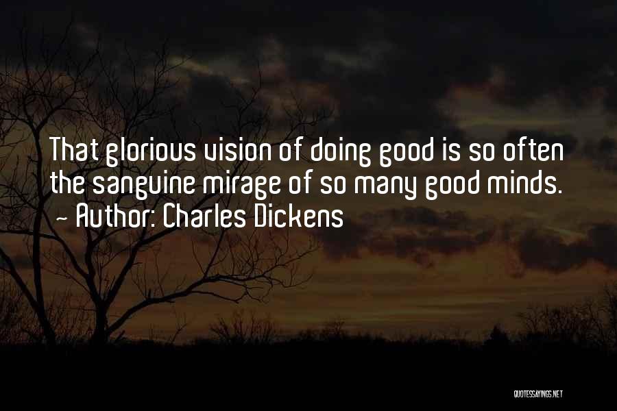 Sanguine Quotes By Charles Dickens