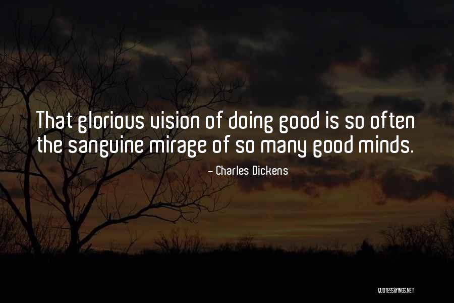 Sanguine Quotes By Charles Dickens