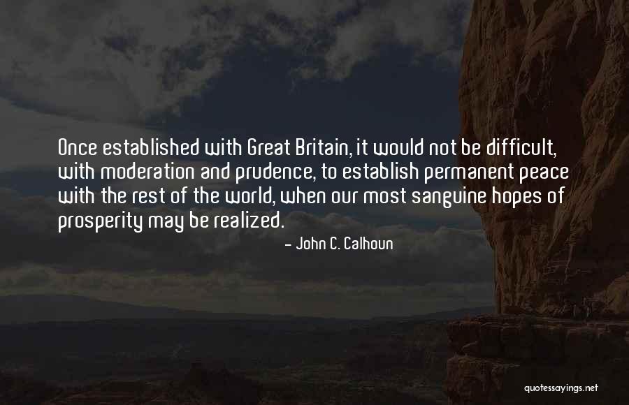 Sanguine Quotes By John C. Calhoun