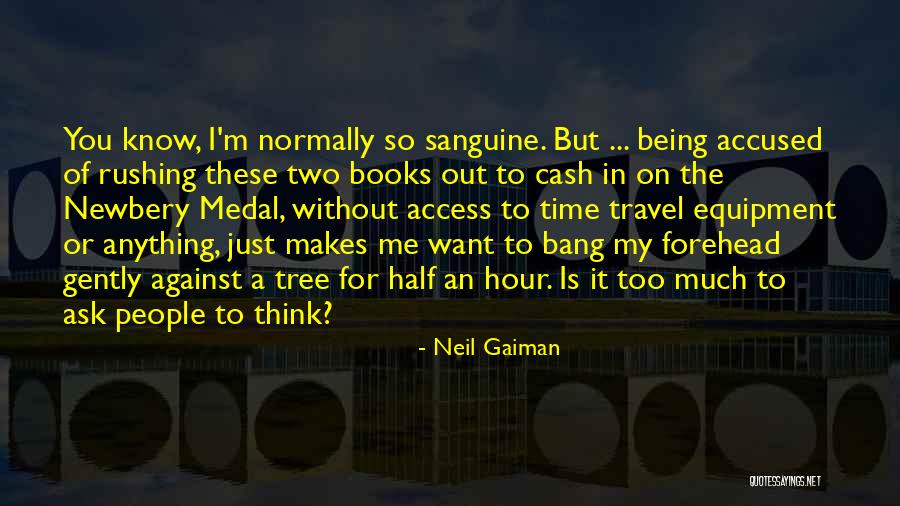 Sanguine Quotes By Neil Gaiman