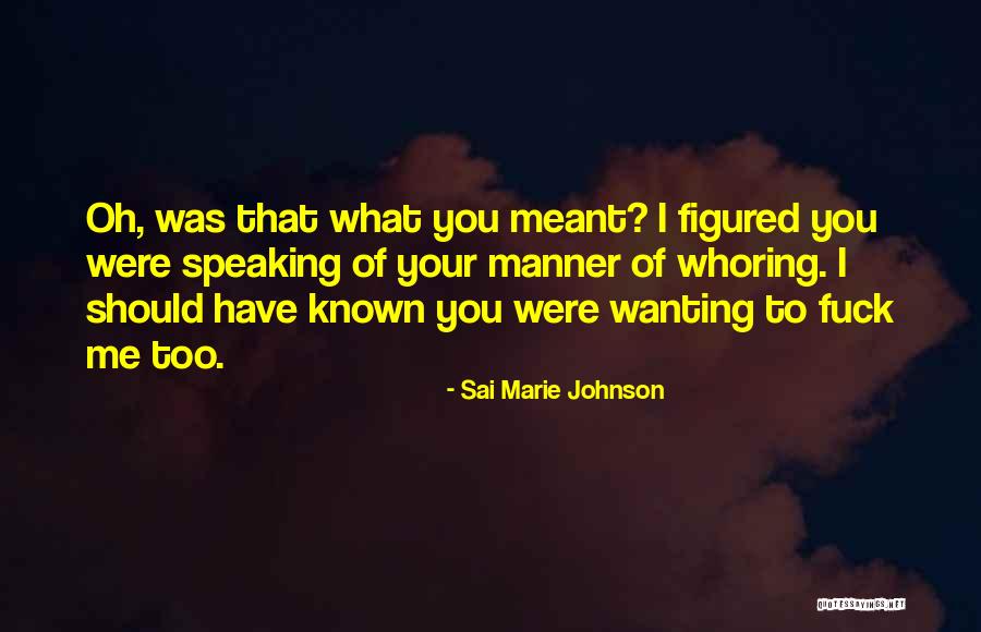 Sanguine Quotes By Sai Marie Johnson