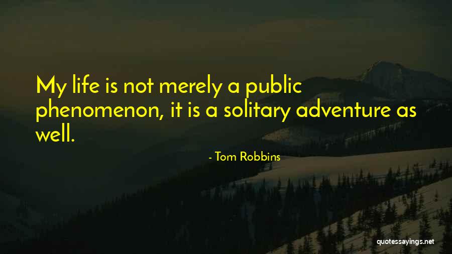 Sanguinetti Memorial Park Quotes By Tom Robbins Sanguinetti Memorial Park Quotes By Tom Robbins