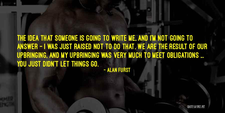 Sanha Quotes By Alan Furst Sanha Quotes By Alan Furst