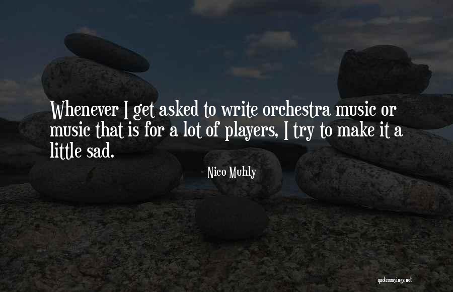 Sanhaji Mp3 Quotes By Nico Muhly Sanhaji Mp3 Quotes By Nico Muhly