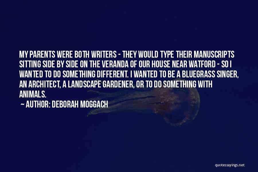 Sanheshp Quotes By Deborah Moggach